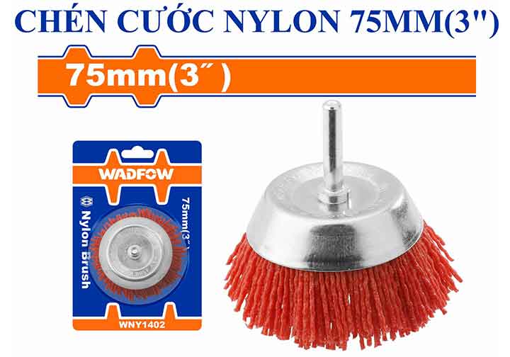 3" (75mm) Chén cước nylon dùng với máy khoan Wadfow WNY1402 3" (75mm) Chén cước nylon dùng với máy khoan Wadfow WNY1402